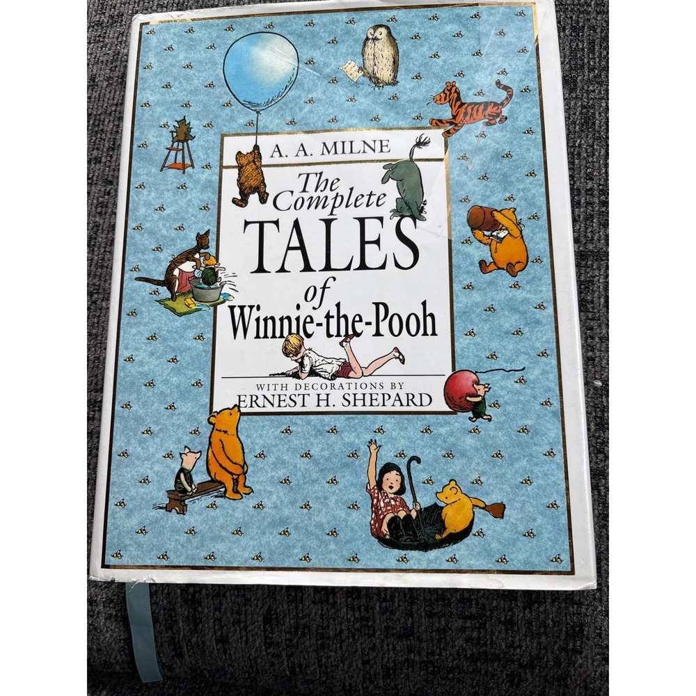 The Complete Tales of Winnie-the-Pooh A. A. Milne Hardcover Ernest Shepard 1994